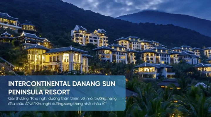 Intercontinental Danang - Dự án đạt nhiều giải thưởng quốc tế của Sun Group
